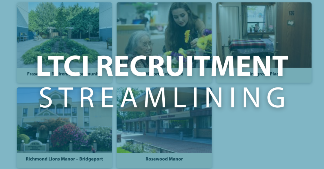 Centralized Care: Long-Term Care Home Profiles & Postings Hit Richmond’s Recruitment Website!